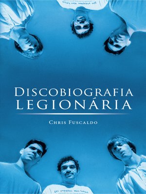 cover image of Discobiografia legionária